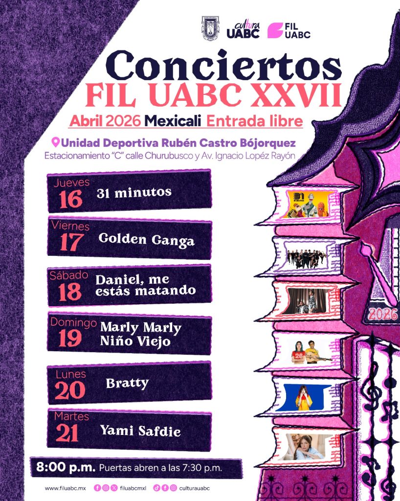 XXVII FIL UABC: seis días de conciertos para todos los públicos