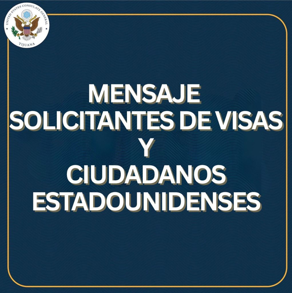 Consulado de EUA suspende servicio de atención al público en Tijuana