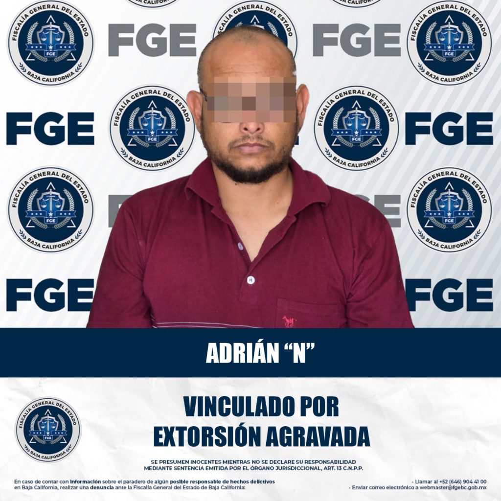 Vinculan a proceso a presunto extorsionador de Mexicali