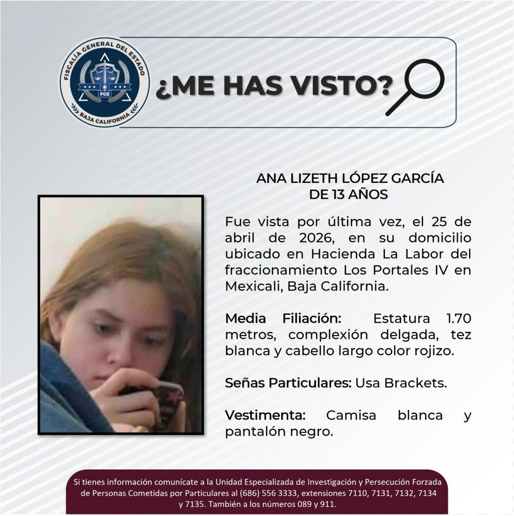 Buscan a Ana Lizeth López García de 13 años de edad #BajaCalifornia #desaparecida