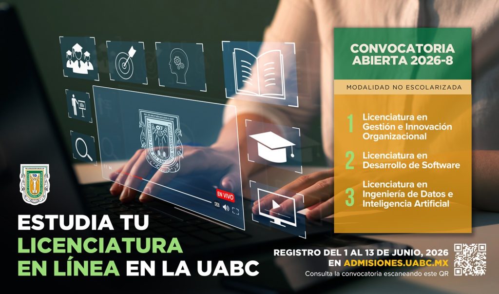 UABC abre convocatoria 2026-8 para licenciaturas en modalidad no escolarizada