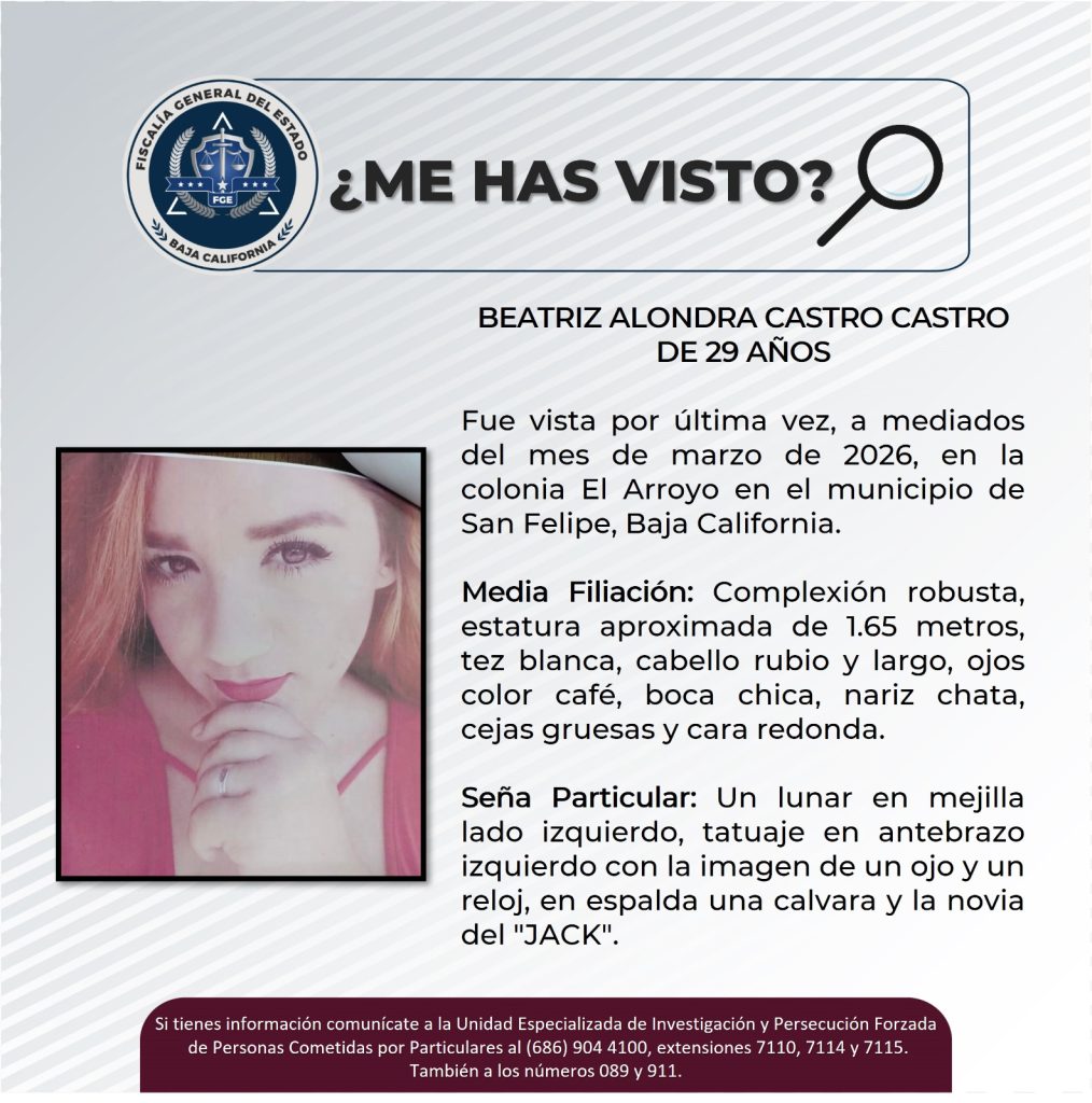 Buscan a Beatriz Alondra Castro Castro, desaparecida en San Felipe