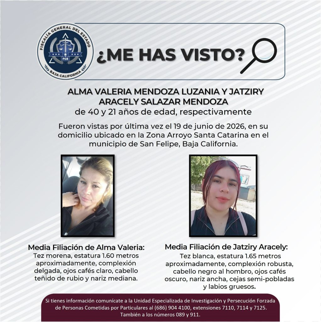 Buscan a 2 mujeres desaparecidas en San Felipe: Alma Valeria Mendoza y Jatziry Salazar Mendoza