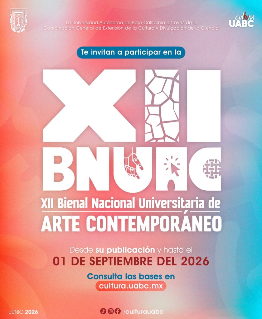 UABC convoca a participar en la XII Bienal Nacional Universitaria de arte Contemporáneo