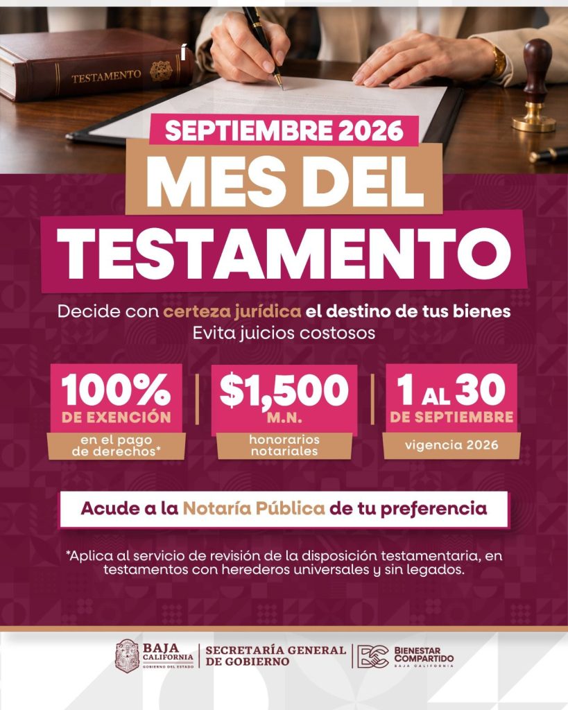 Facilita Gobierno de BC protección del patrimonio durante el mes del testamento